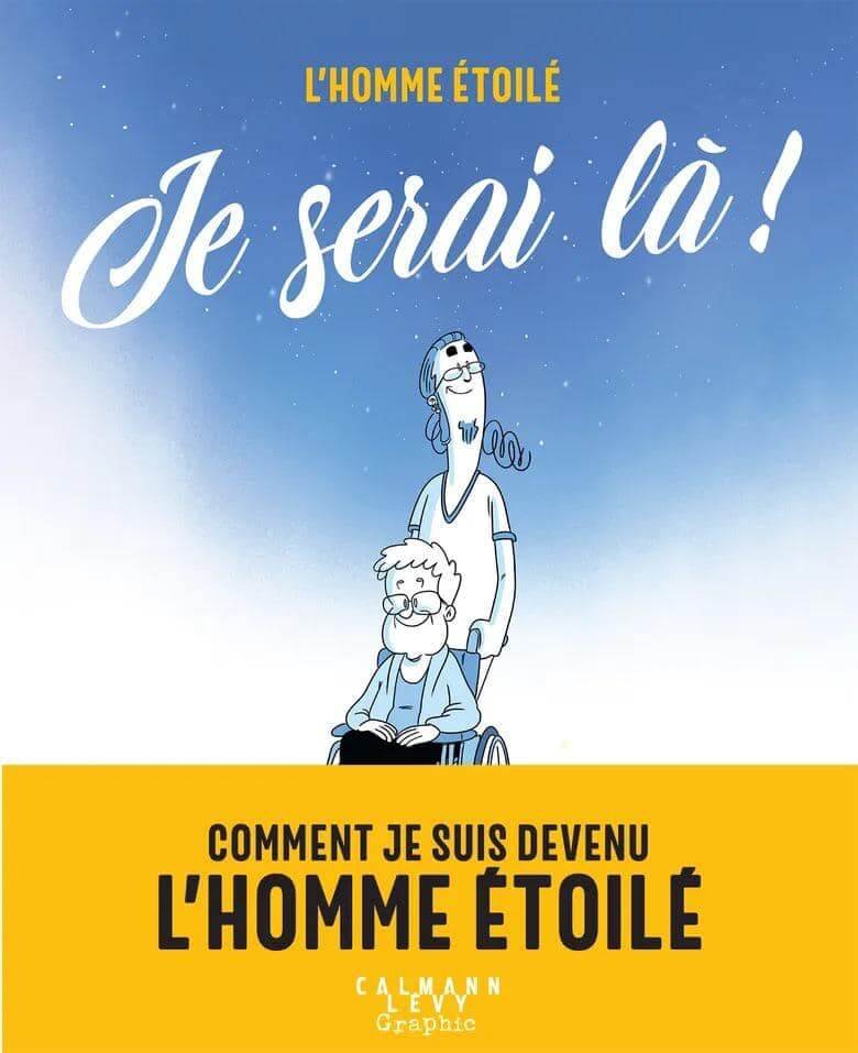 L'homme étoilé - Je serai là