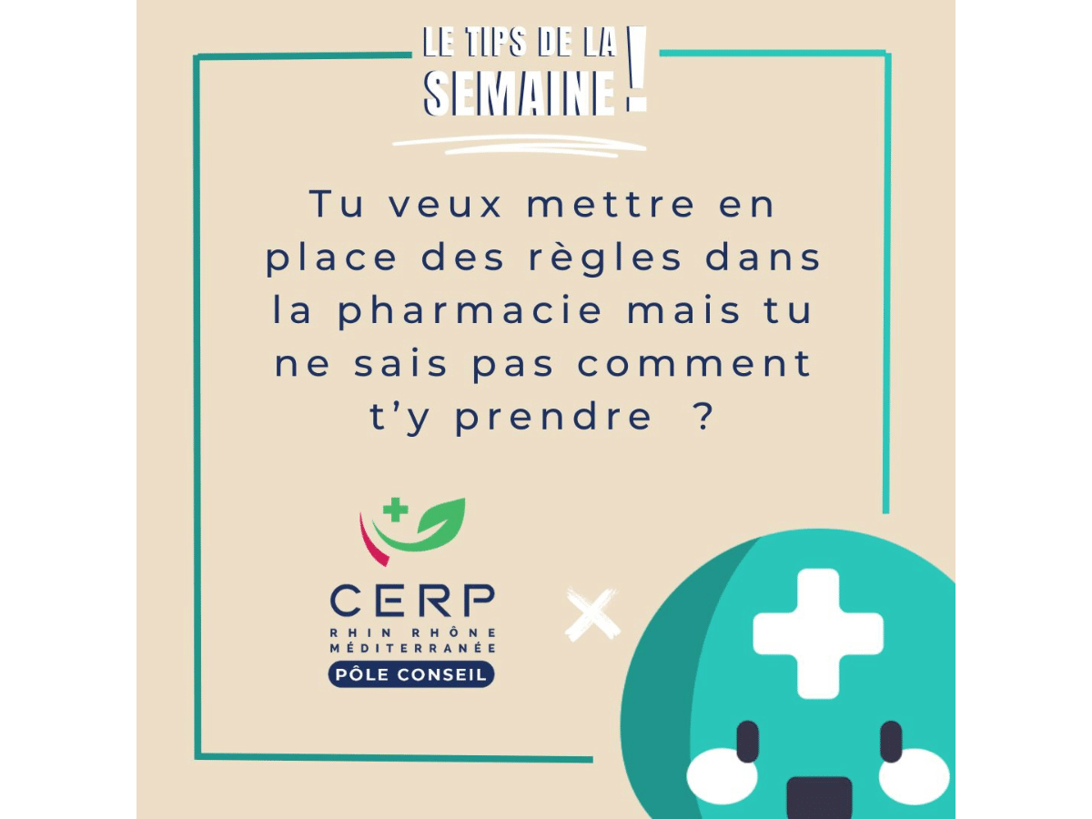 Mettre en place des règles dans la pharmacie