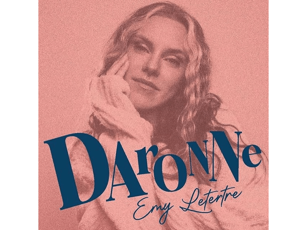Daronne - Emy Letertre