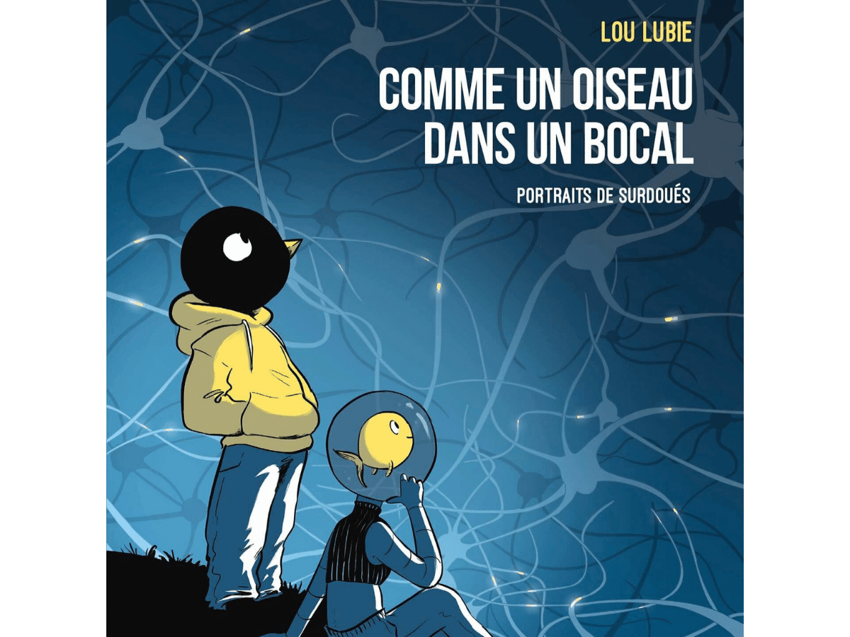 Comme un oiseau dans un bocal - Lou Lubie
